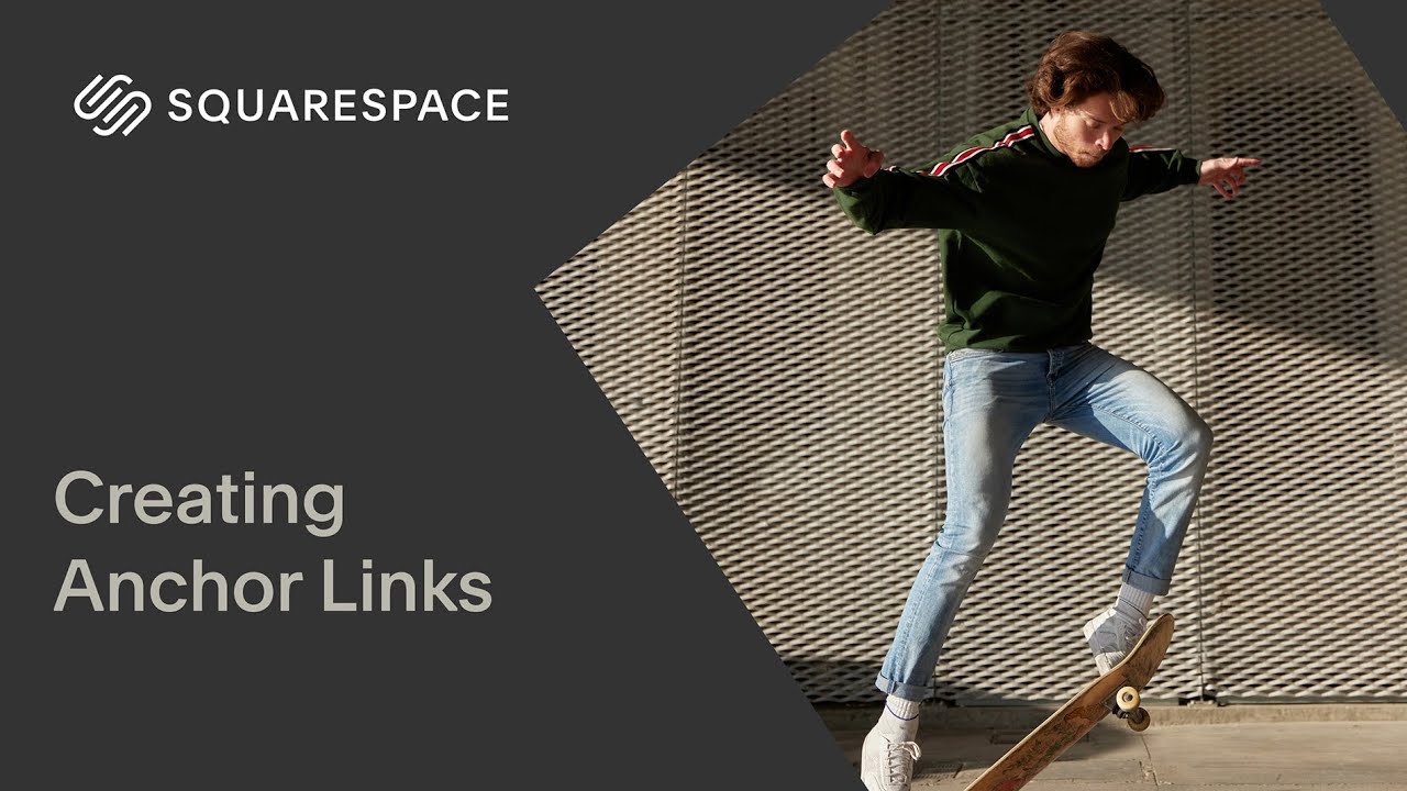 Creating Anchor Links | Squarespace 7.1