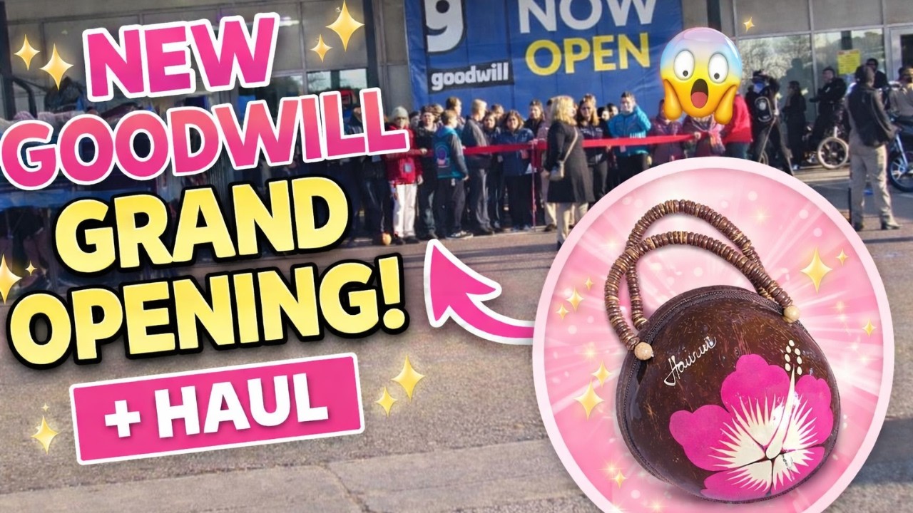 NEW Goodwill Grand Opening + Thrift Haul | First Look Inside
