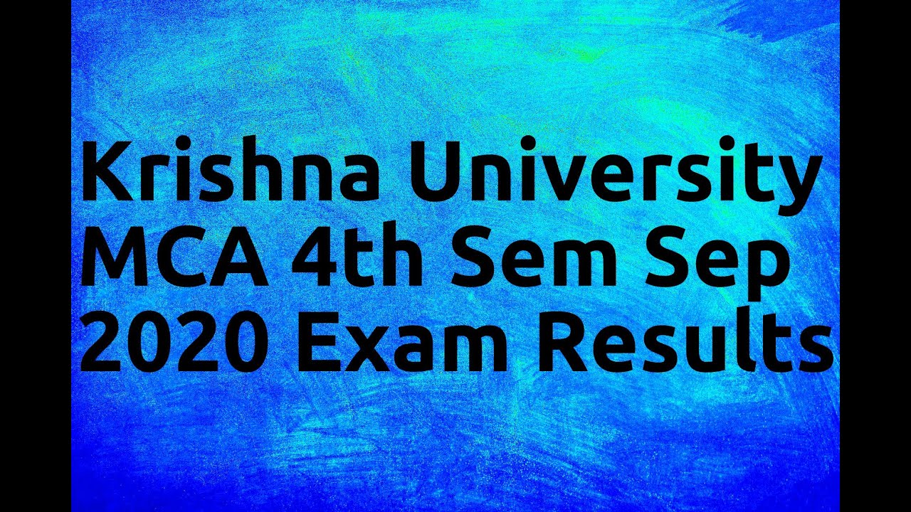 Krishna University MCA 4th Sem Sep 2020 Exam Results