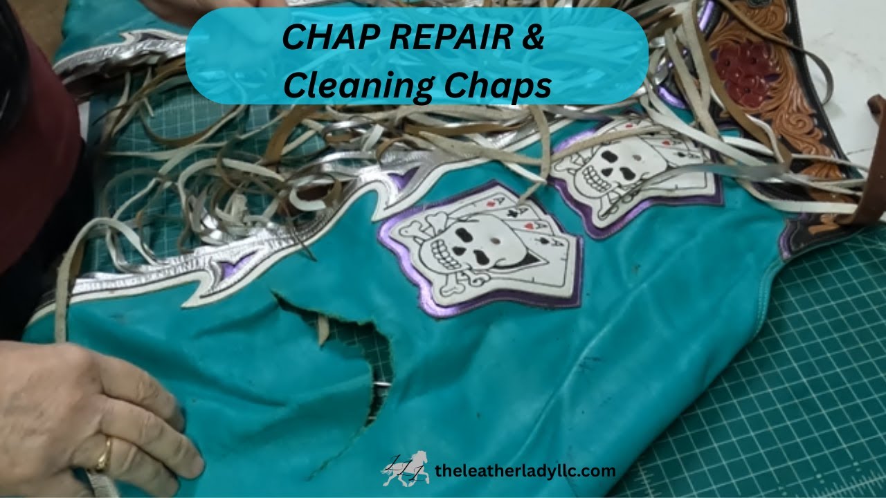 TORN CHAPS??? Easy to Fix! Expert Tips On How To REPAIR & CLEAN CHAPS