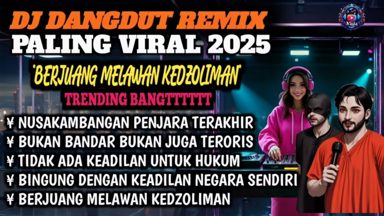 DJ DANGDUT REMIX🎧 | NUSAKAMBANGAN PENJARA TERAKHIR | KISAH NYATA VIRAL 2025✨