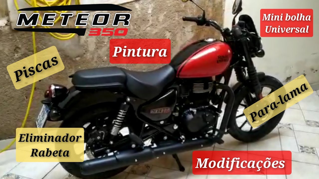 Royal Enfield Meteor 350 Fireball / Modificações / Para-Lama /Piscas / Eliminador de Rabeta