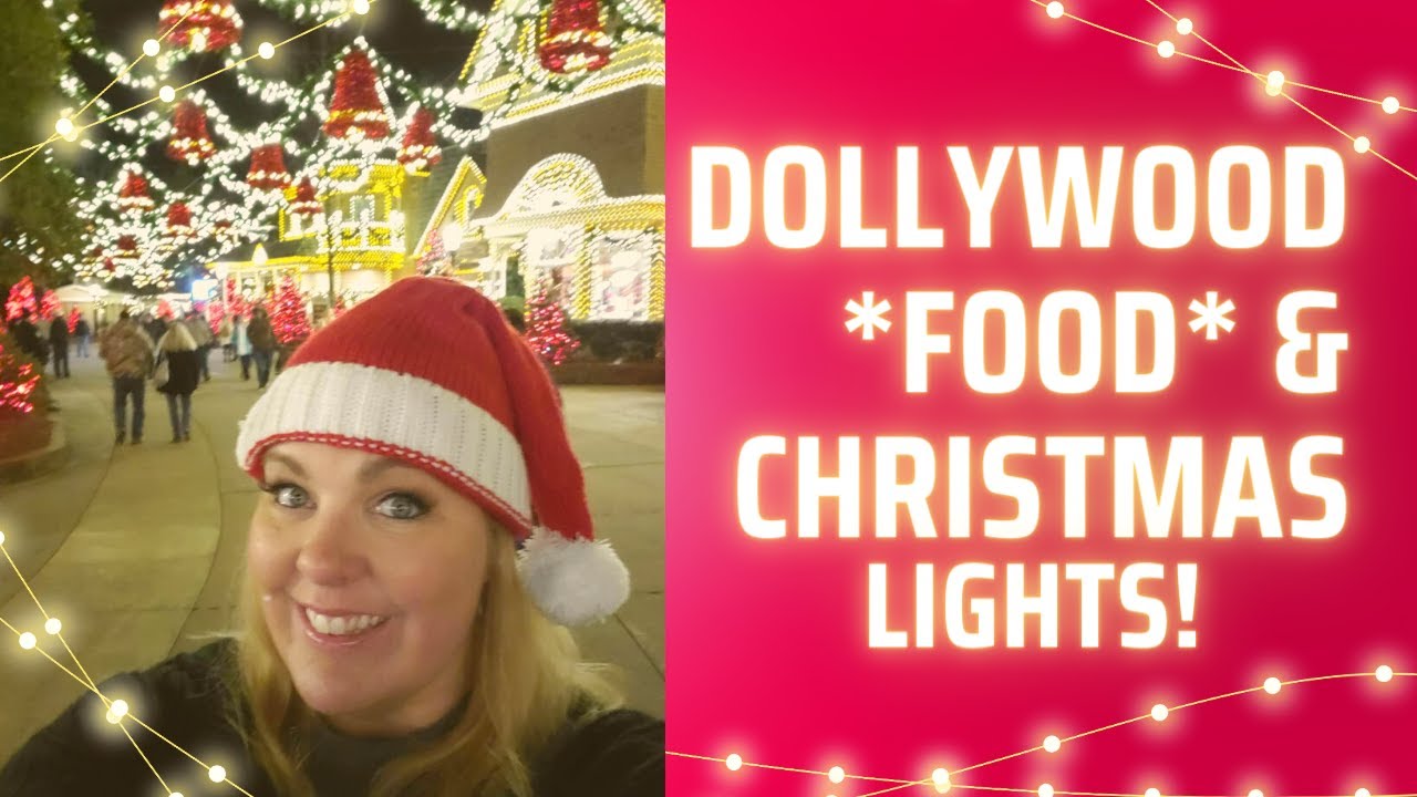 Dollywood FOOD & Christmas Lights! 2nd half of our Dollywood day! #dollywood