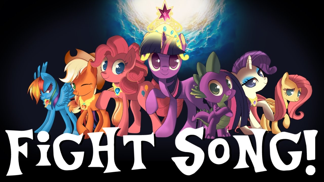 “Fight Song” (Sung in MLP Voices) PMV