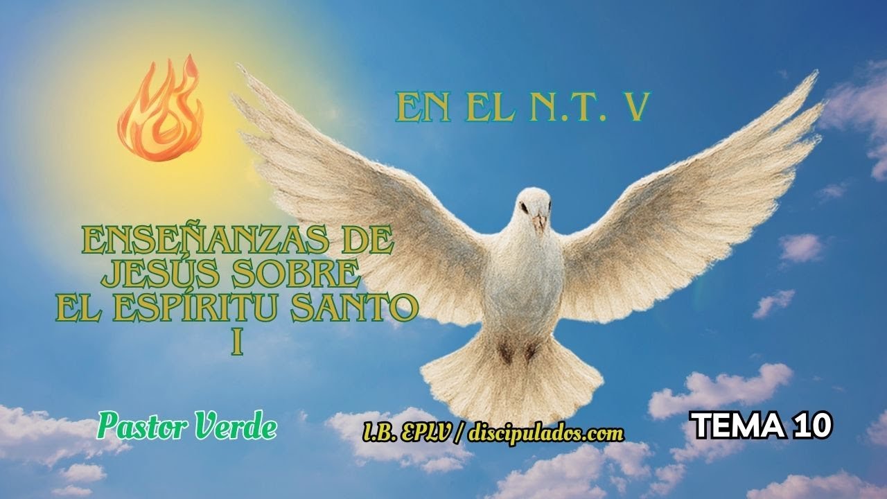 “Lo Que Jesús Enseñó Sobre el Espíritu Santo (Y Muchos Ignoran)”