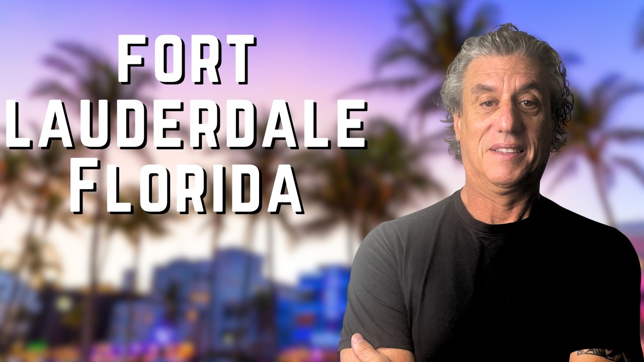 Moving to Fort Lauderdale, Florida?  Watch The FIRST