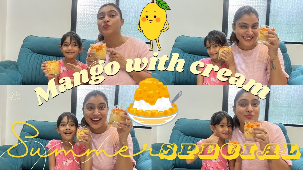 Mango With Cream | Summer Special Dessert | Mango Dessert | Dessert Recipe | 3 Ingredients Dessert |