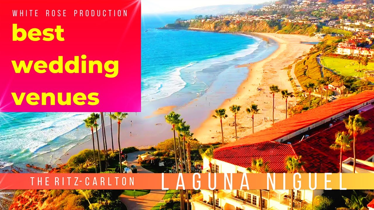 Best Wedding Venues: The Ritz-Carlton Laguna Niguel Weddings