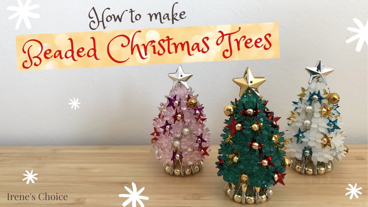 How to Make Beaded Christmas Trees
