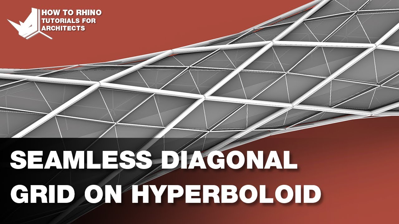 Grasshopper Architecture - Diagonal Grid on Hyperboloid Without Seam