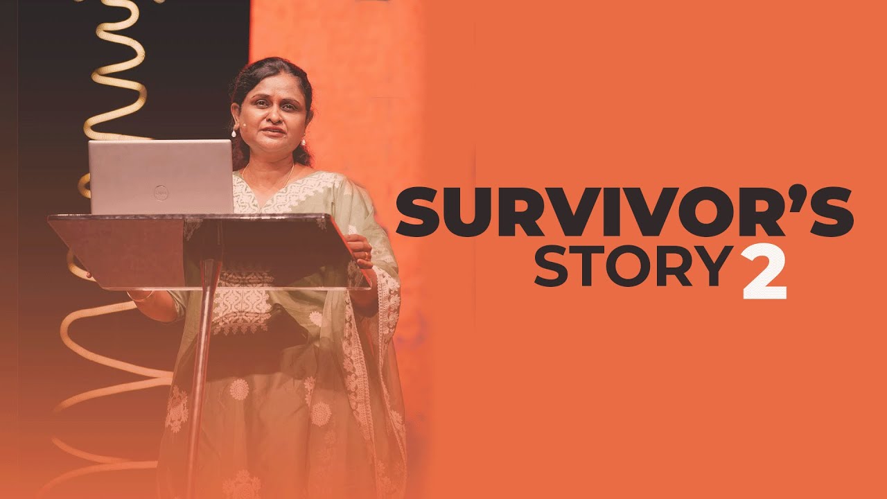 Survivor’s Story 2 | Dr. Uma Joseph