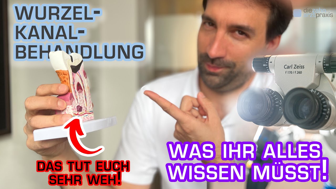 WURZELKANALBEHANDLUNG: alles was ihr wissen müsst!