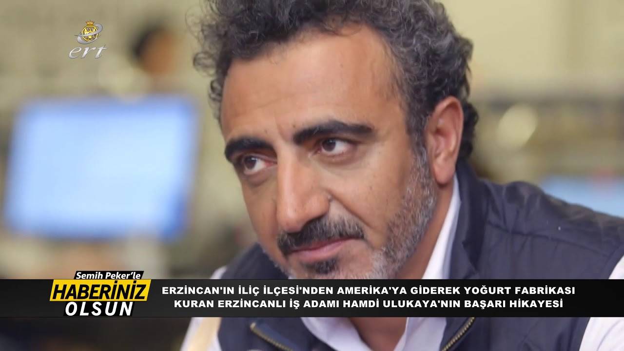 HABERİNİZ OLSUN - ERZİNCANLI  İŞ ADAMI HAMDİ ULUKAYA'NIN BAŞARI YOLCULUĞU