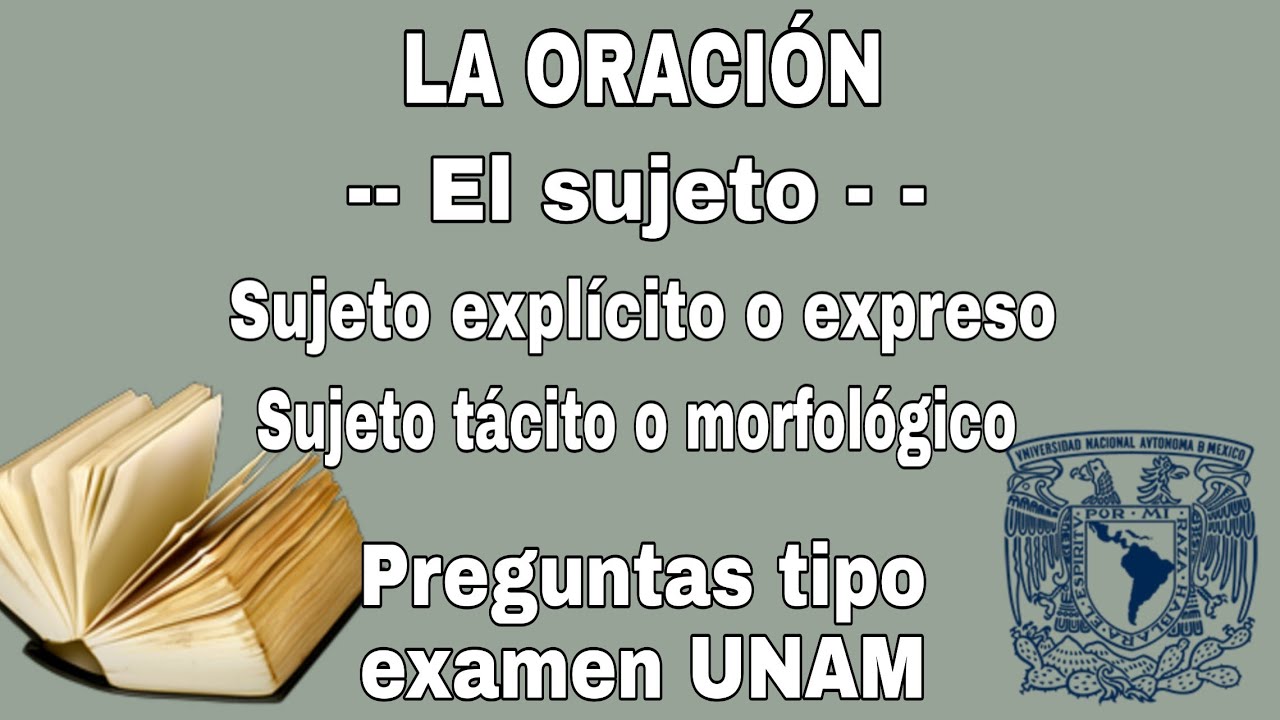 La oración - El sujeto | sujeto explícito o expreso - tácito o morfológico