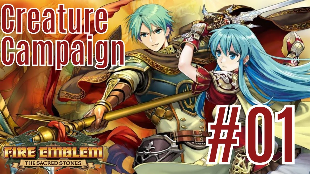 Fire Emblem: The Sacred Stones Creature Campaign - Tower of Valni Floor 1