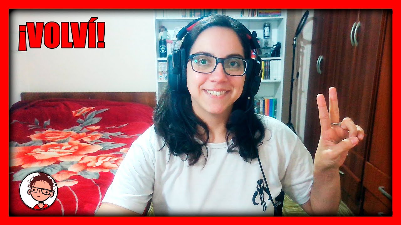 ¡VOLVÍ! Y les cuento el por qué