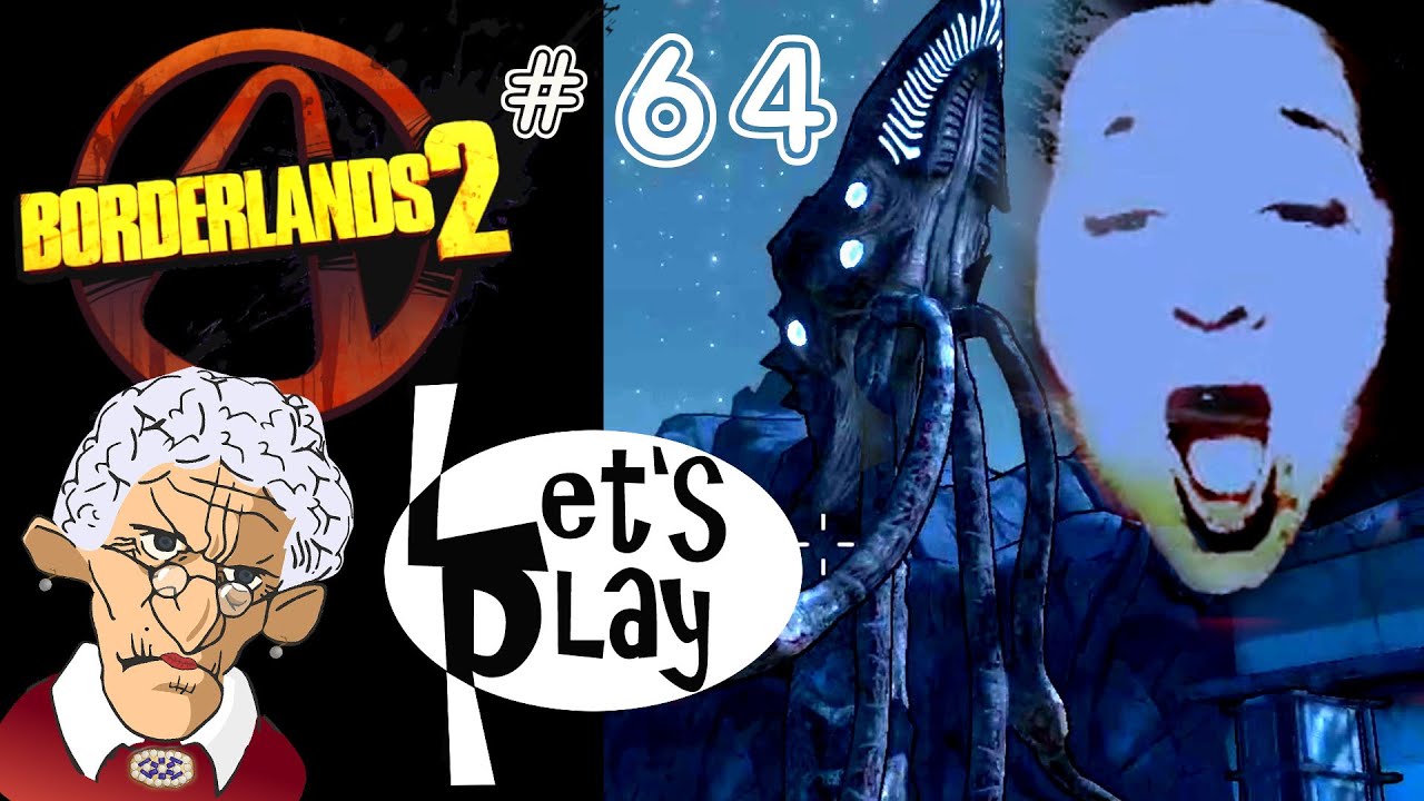 Old Slappy Krakenviech!🔫 Mein erster Shooter: BORDERLANDS 2 - Vorsicht, die Alte schießt 64