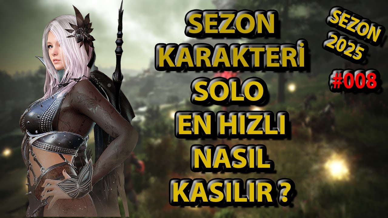 BDO Başlangıç rehberi 8. Bölüm | 59-60 Level | Sezon karakteri solo en hızlı nasıl kasılır ?