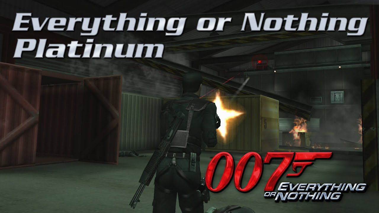 007: Everything or Nothing - Everything or Nothing - PLATINUM