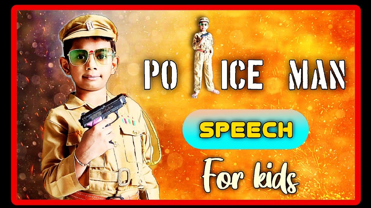 Fancy Dress....My favourite community helpers          "A Police 👮 man" speech for kids....🤘👌👍
