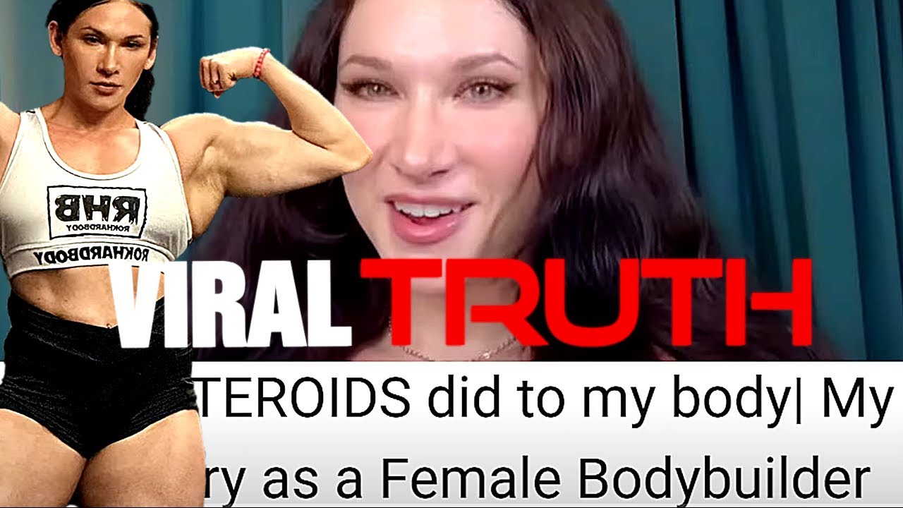 What Steroids Did To Her