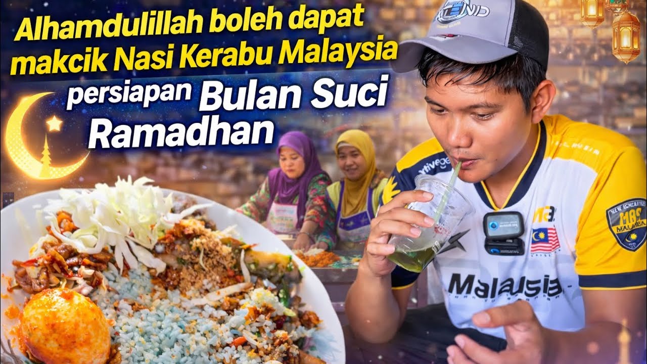 Sedapnyaa Makanan Malaysia!! Try Nasi Kerabu Bersama Orang Malaysia Untuk Planning Iftar Ramadhan