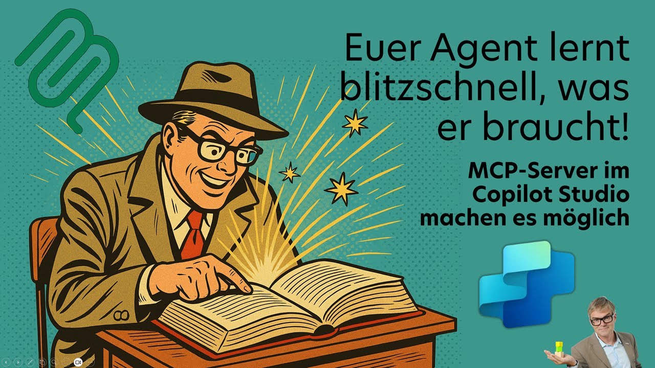 Euer KI-Agent lernt blitzschnell, was er braucht, dank MCP-Server im Copilot Studio!