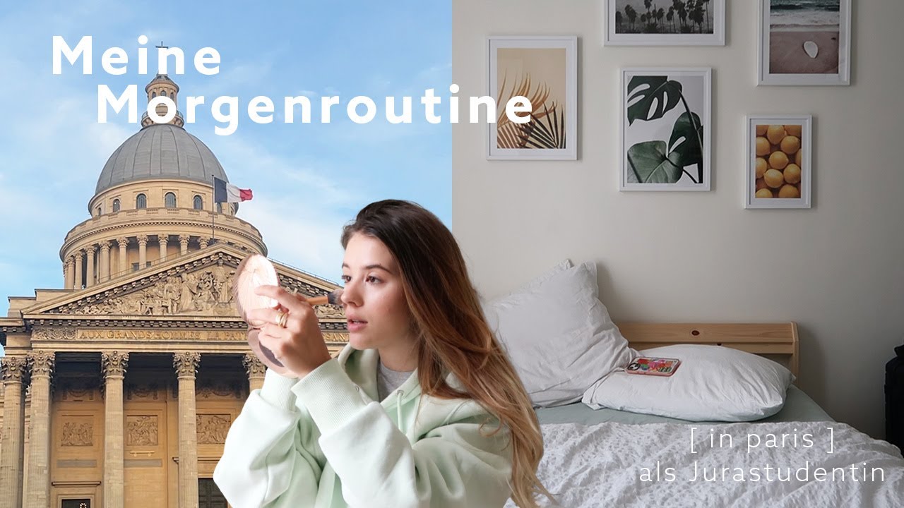 MEIN (realistische) MORGENROUTINE als Jurastudentin in Paris // Klausurenphase