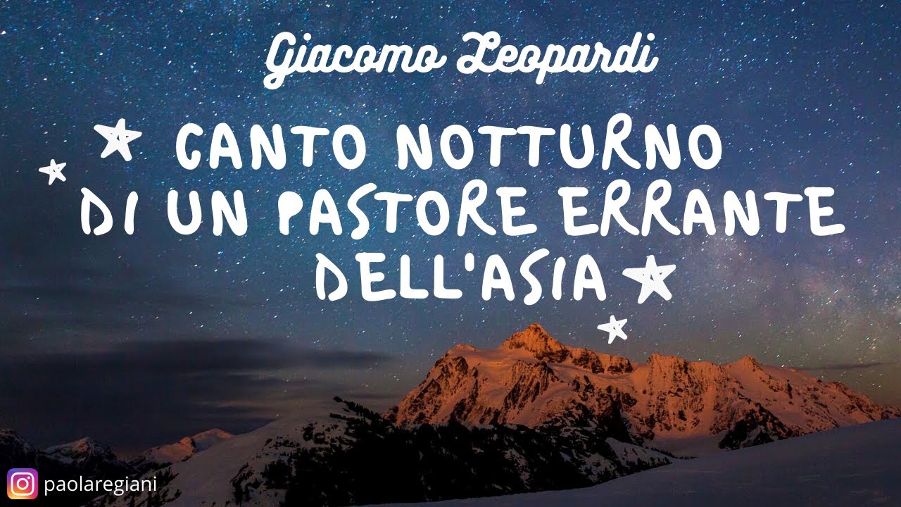 Giacomo Leopardi, "Canto notturno di un pastore errante dell'Asia". Breve spiegazione || Diretta IG