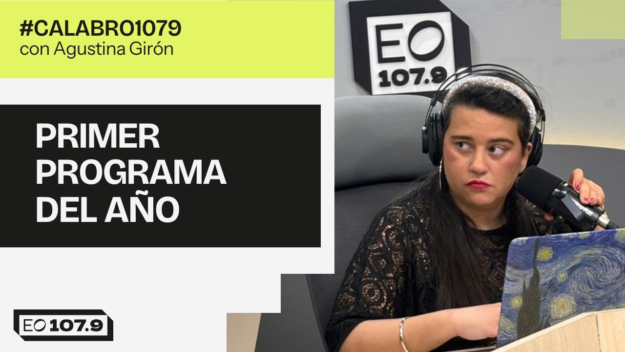 PRIMER PROGRAMA DEL A&Ntilde;O | #Calabro1079