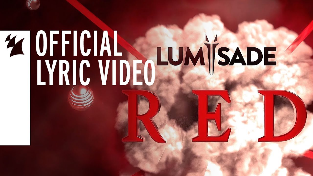 Lum&iuml;sade - RED (Official Lyric Video)