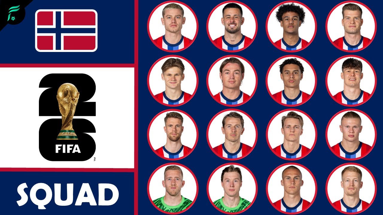 🔴🔵 [OFFICIAL] NORWAY 🇳🇴 SQUAD for FIFA World Cup 2026 Qualifiers UEFA in September 2025