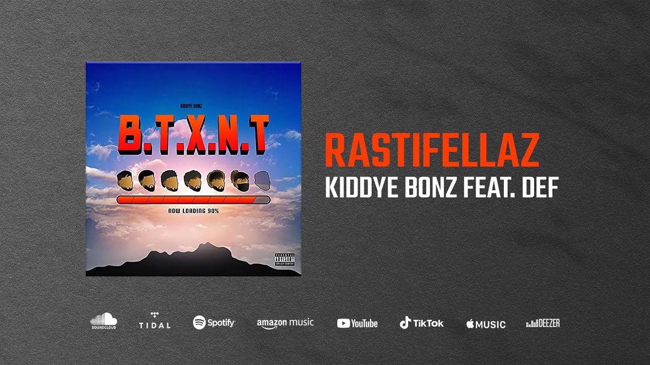 Kiddye Bonz feat. Def - Rastifellaz (Audio)
