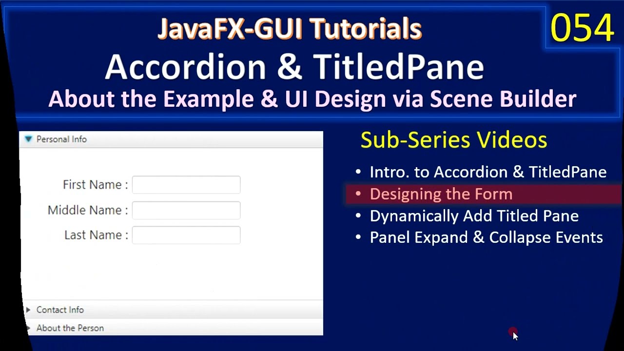 Accordion & TitledPane | Part 2 - Design the Form | JavaFx GUI Tutorial #54