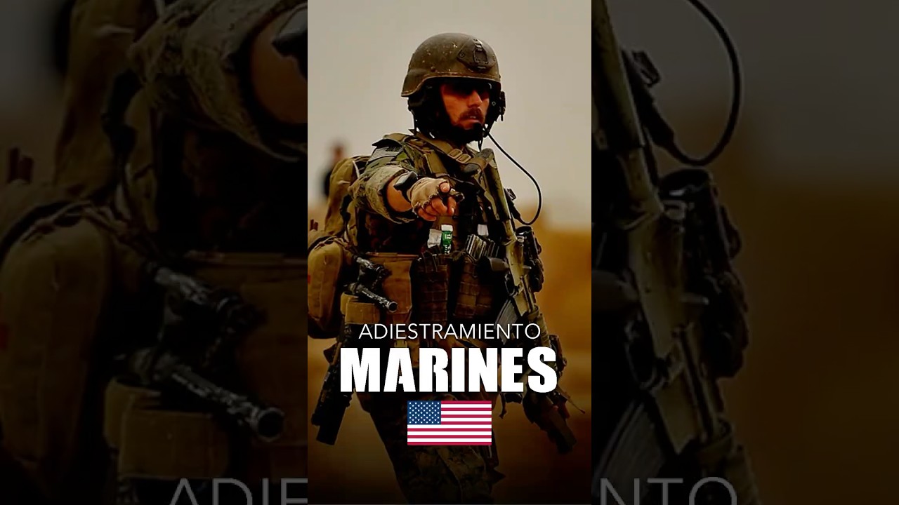 El adiestramiento m&aacute;s duro: Marines 🇺🇸