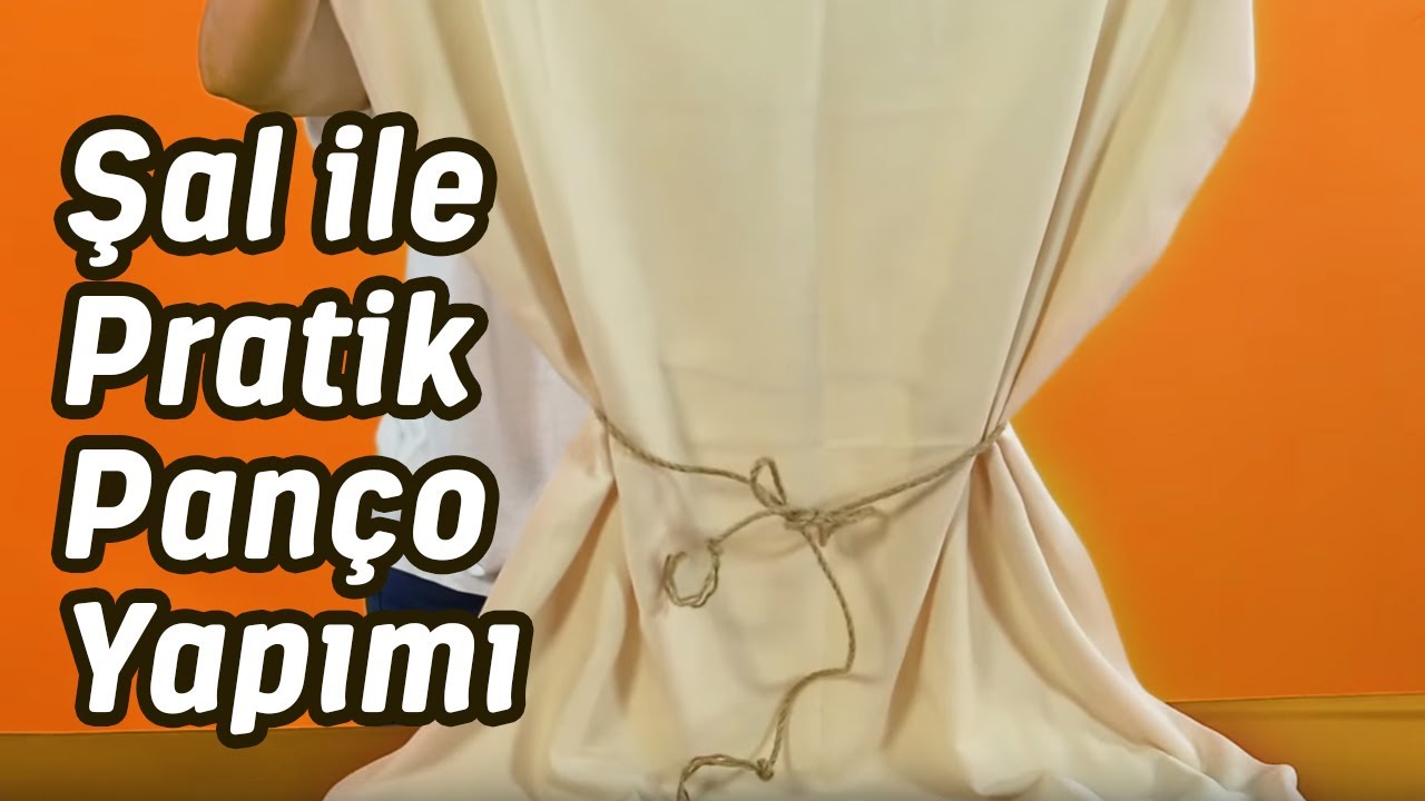 Şal ile Pratik Panço-Pareo Yapımı