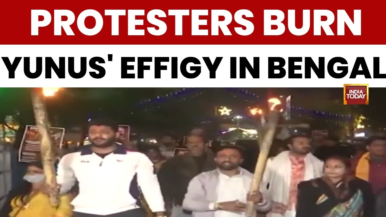 Bangladesh On The Boil : Protesters Burn Yunus' Effigy In Bengal | India Today News