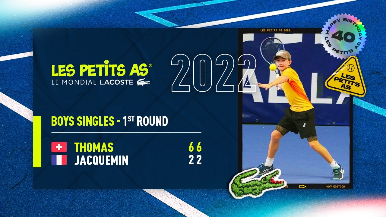 Les Petits As 2022 | Boys 1st Round | Flynn Thomas vs. Gabriel Jacquemin