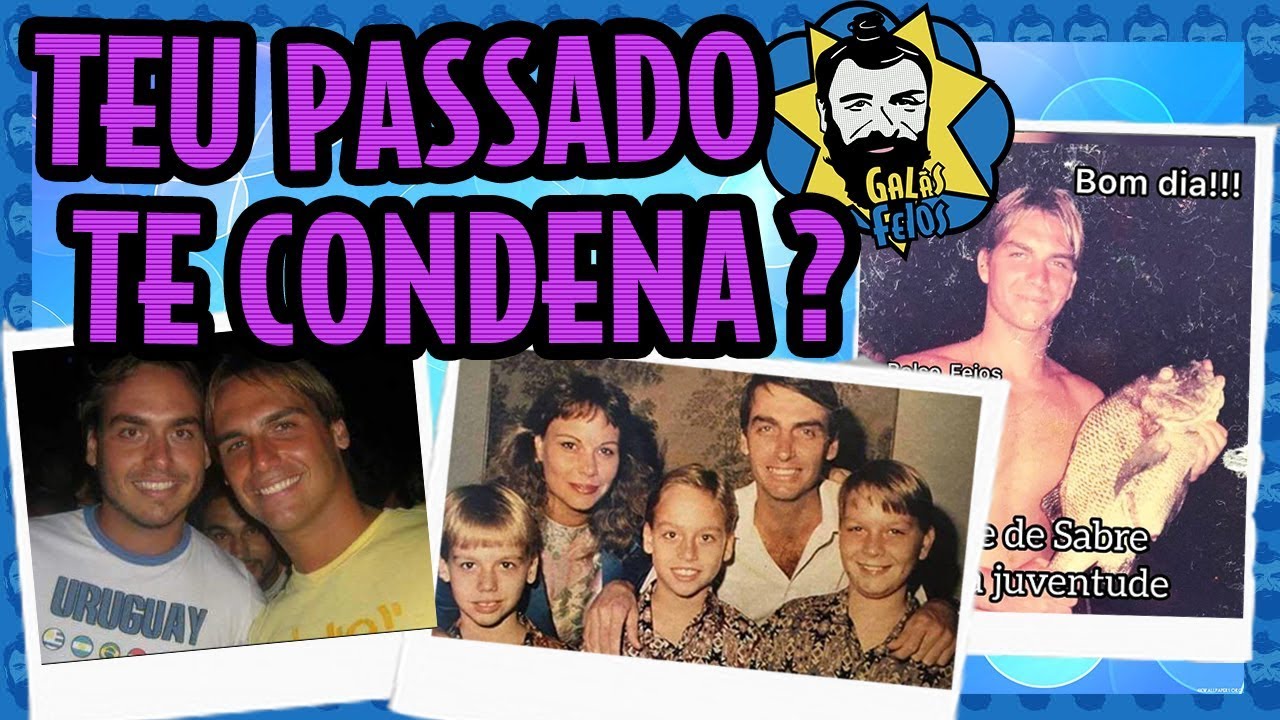 O PASSADO SECRETO DOS FILHOS DO BOLSONARO | Galãs Feios