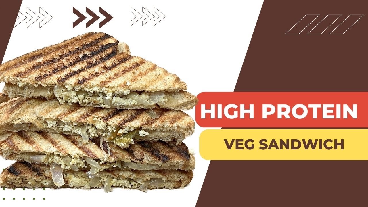 High Protein Veg Sandwich, Healthy Sandwich for Weight Loss
