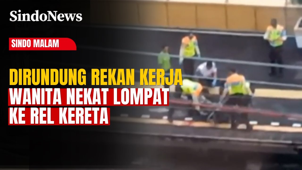 Insiden di Stasiun Gondangdia, Perempuan Diduga Alami Tekanan Psikologis | Sindo Malam | 22/01