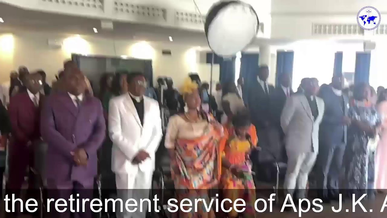 Retirement Service Of Aps. Joseph K. & Mrs Dora Appiah