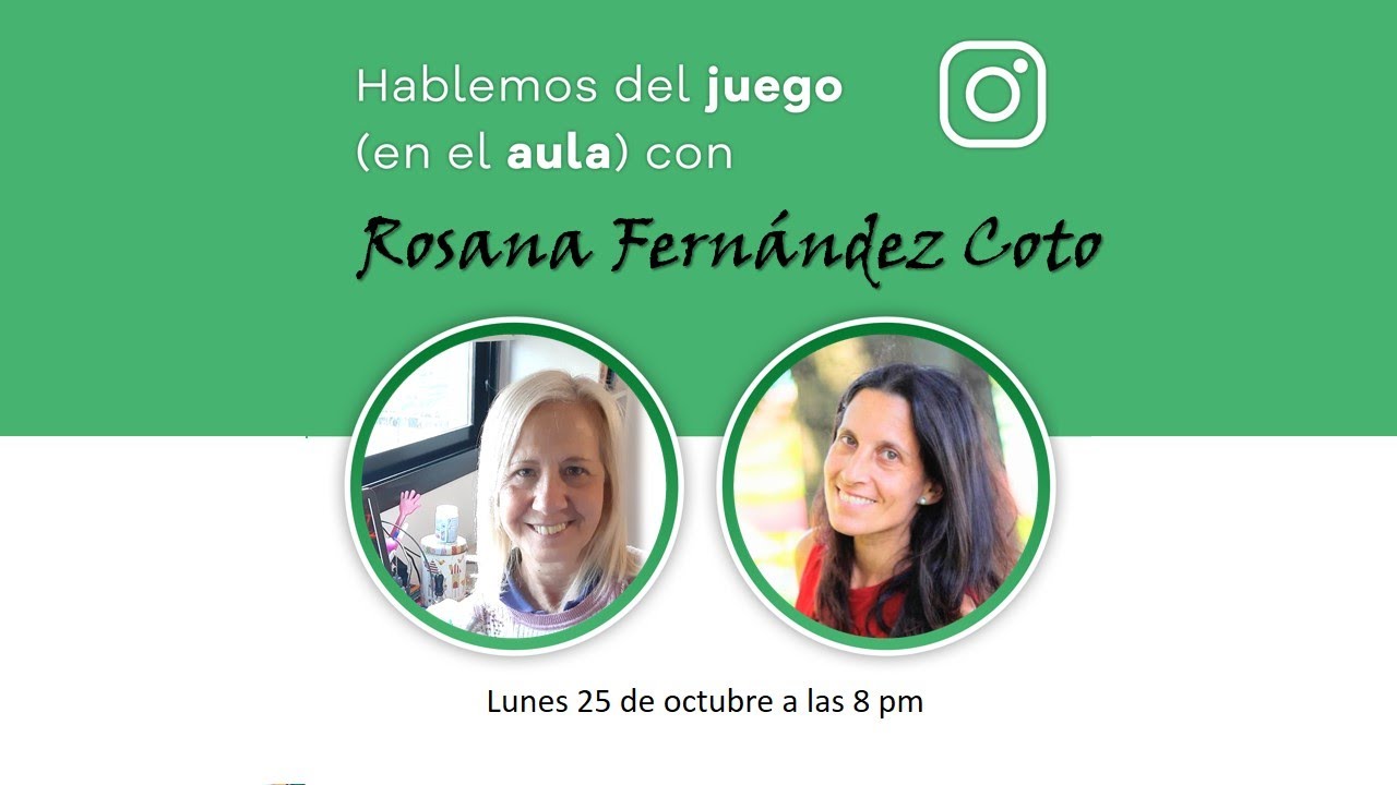 Hablemos del #JuegoEnElAula con Rosana Fernández Coto