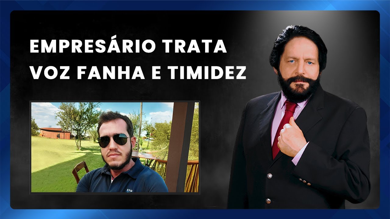 Executivo se livra da Voz Fraca e Fobia Social