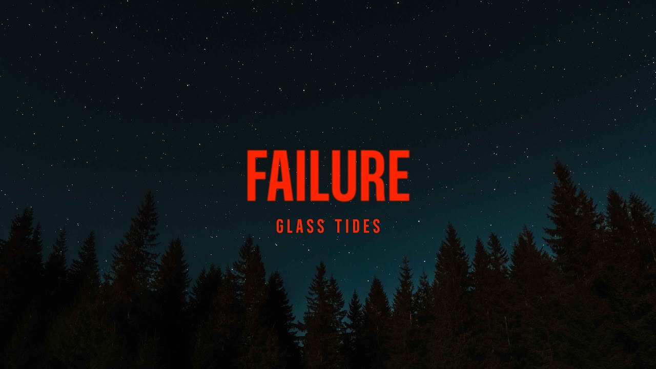 Failure - Glass Tides (Visualizer)