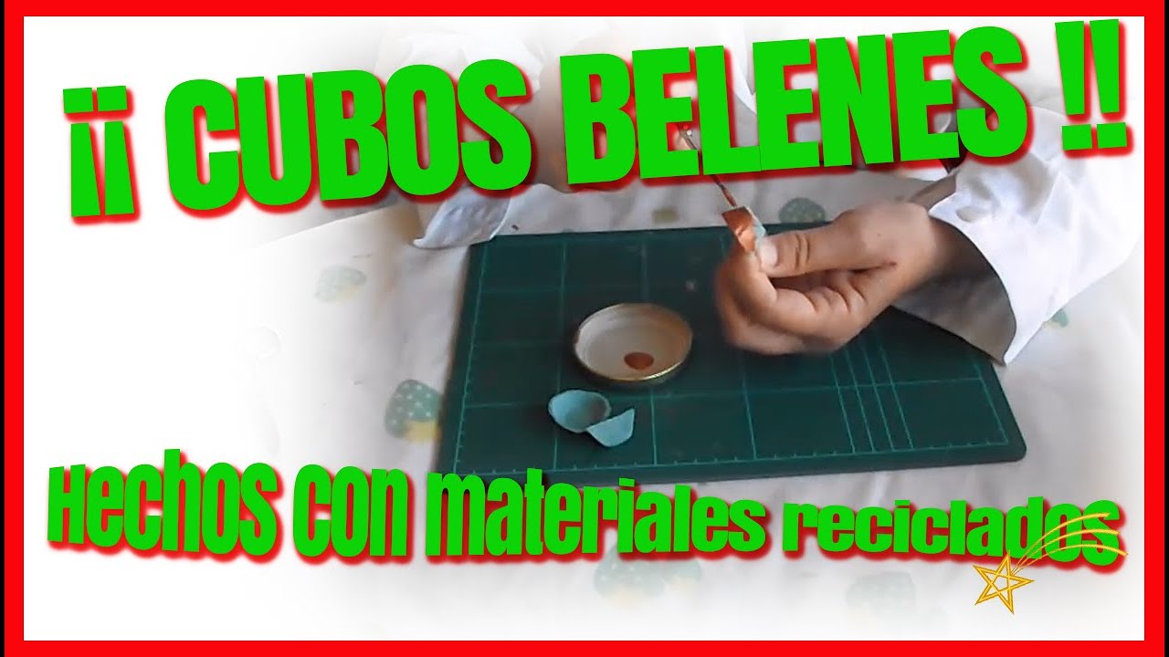 👉 Cubos para Belenes hechos de material reciclado 👈