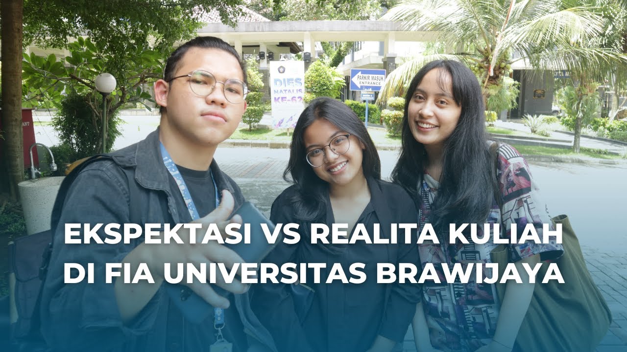 Kuliah di FIA UB Gimana si Rasanya ? EKSPEKTASI VS REALITA ANAK FIA | THIS IS BRAWIJAYA | UB RADIO