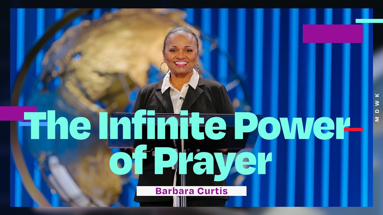The Infinite Power of Prayer | Barbara Curtis