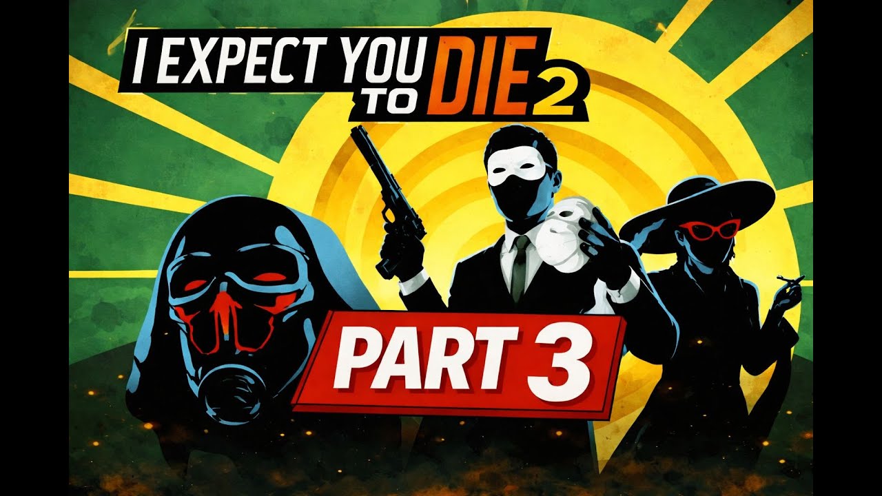 I Expect you to Die 2 | Part 3 | 3. Operation: Eaves Drop | #iexpectyoutodie2