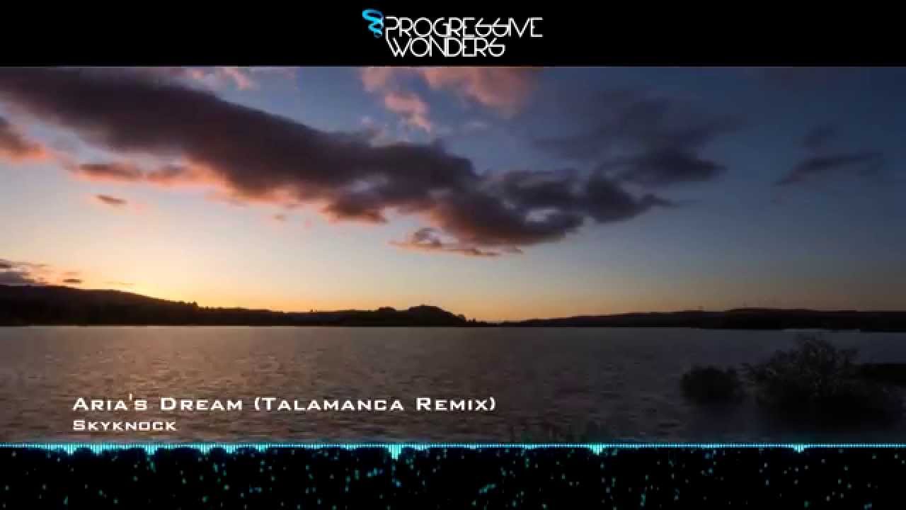 Skyknock - Aria's Dream (Talamanca Remix) [Music Video] [Encanta]